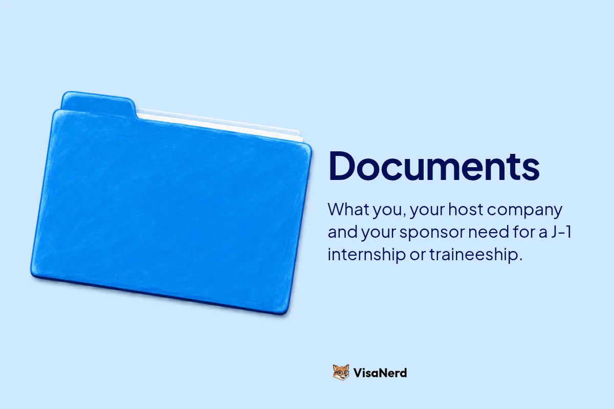 Documents: What you, your host company and your sponsor need for a J-1 internship or traineeship.
