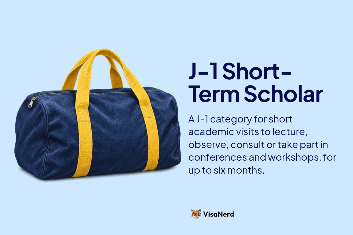 J-1 Short-Term Scholar: A J-1 category for short academic visits to lecture, observe, consult or take part in conferences and workshops, for up to six months.